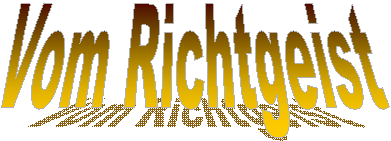 Vom Richtgeist